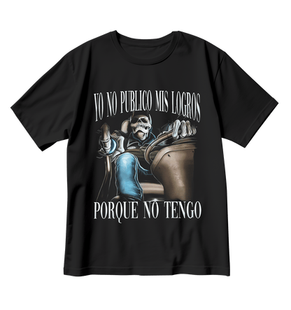 No publico mis logros (Playera)