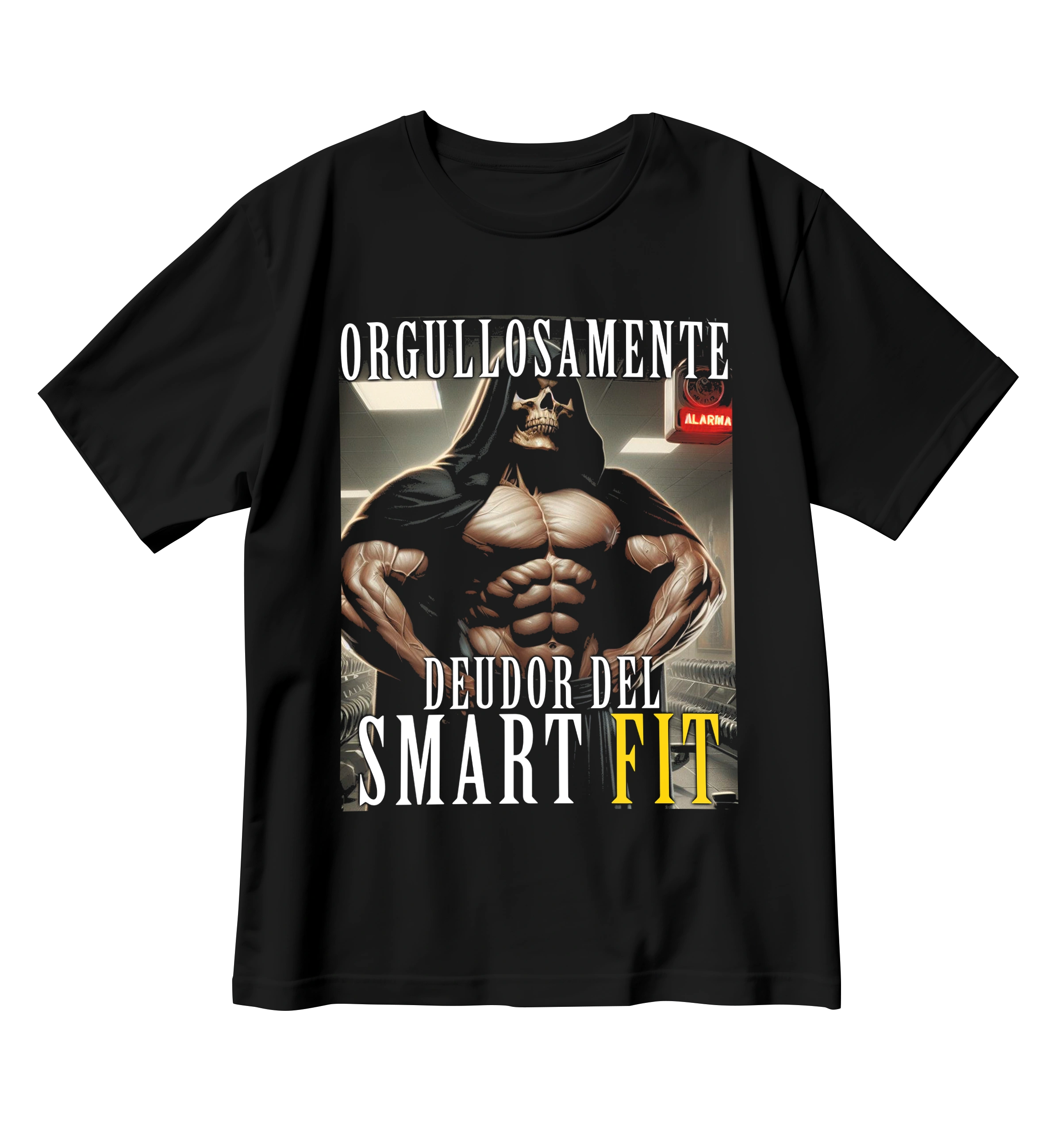 Playera Orgullosamente Deudor del SMART FIT